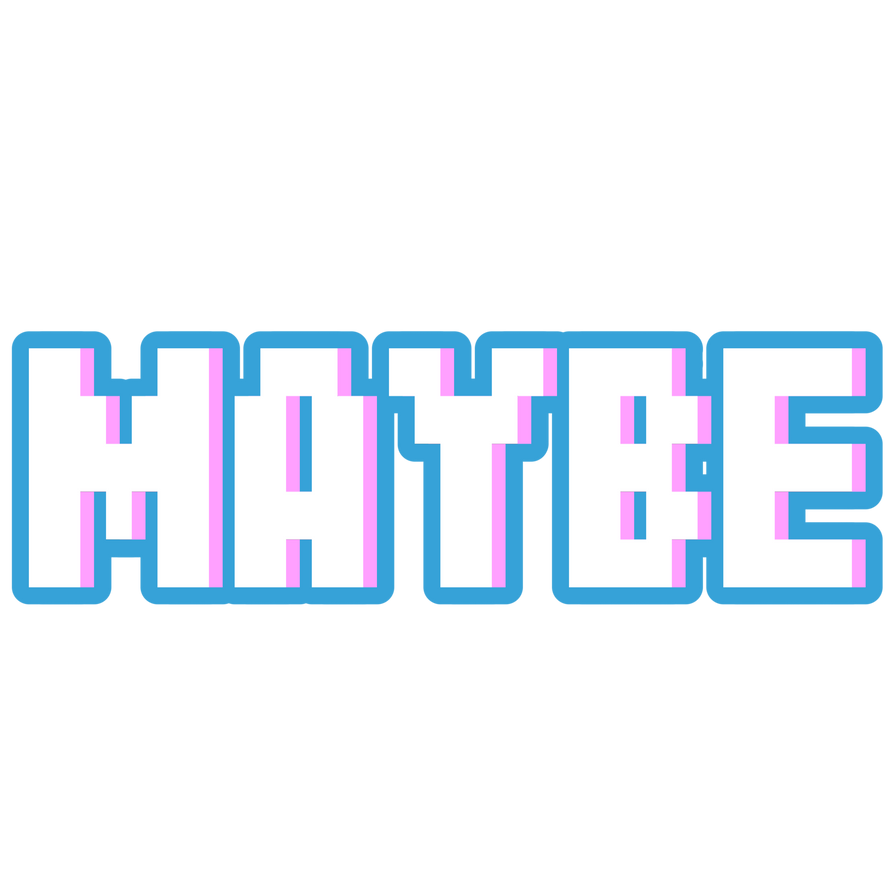 Maybe Sticker by InkStarDust on DeviantArt