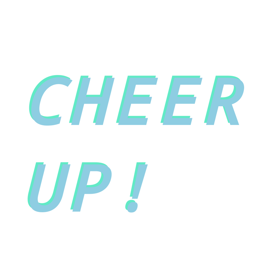Cheer Up! Sticker by InkStarDust on DeviantArt