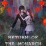 CM: Return of the Monarch