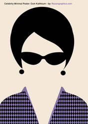 Celebrity Minimal Poster: Oum Kalthoum - by: Razan