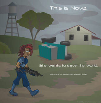 Nova is Off Saving the World