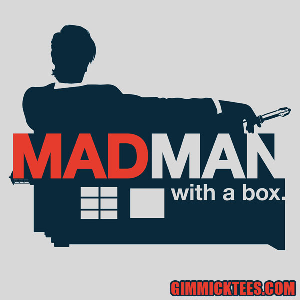 MADMAN WITH A BOX