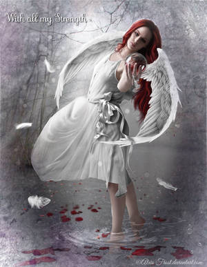 With All My Strength by FrostAlexis With All My Strength by FrostAlexis