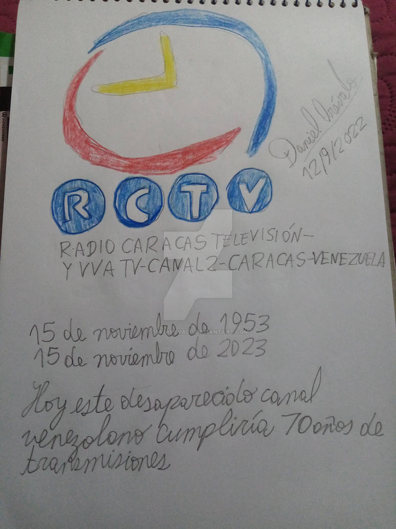 Felices 70 anios RCTV Venezuela by 1987arevalo on DeviantArt