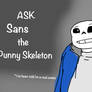 Ask Sans the Punny Skeleton -OPEN-