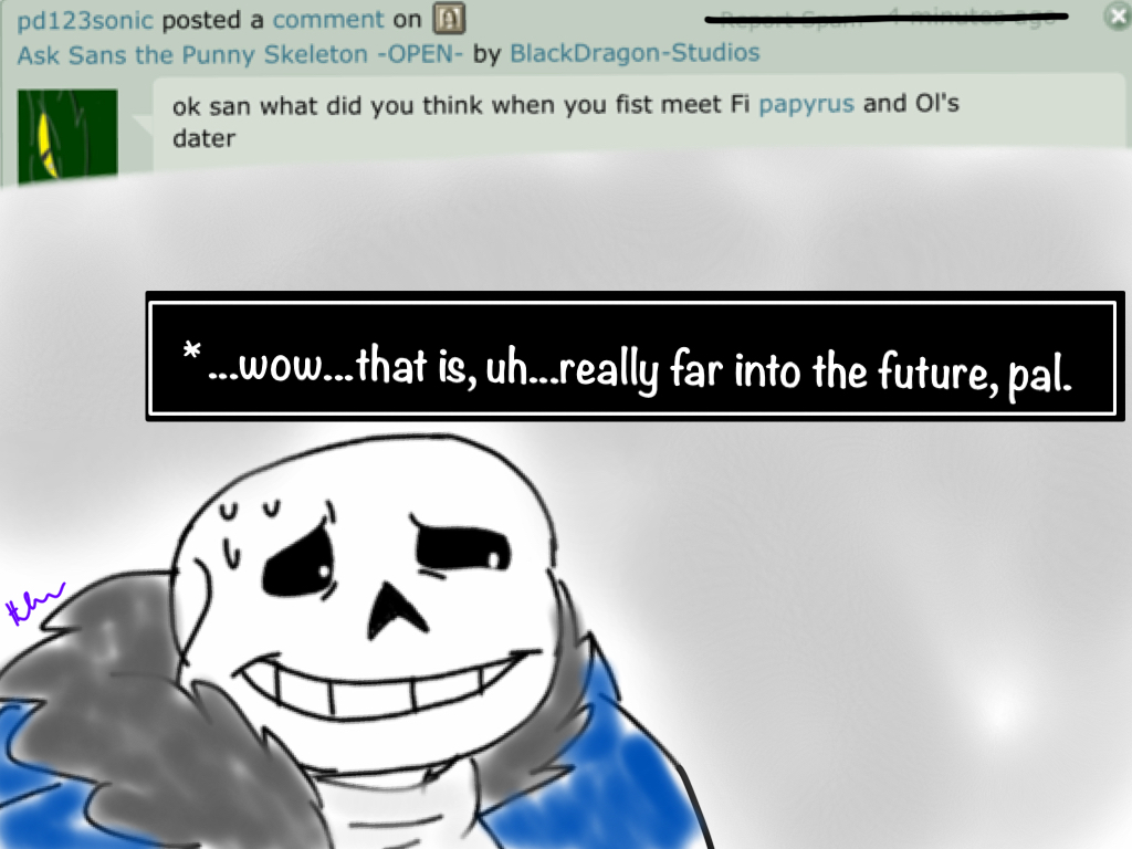 Ask Sans: So Weird...Too Weird