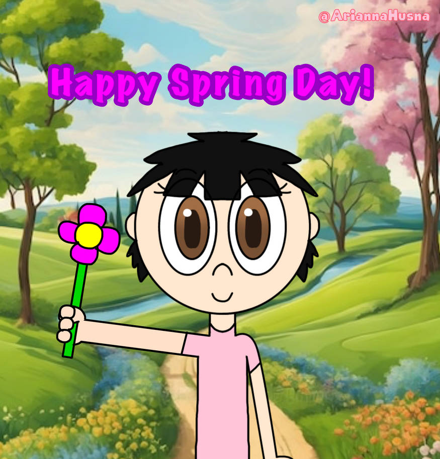 Spolied Spring Day Happy Spring Day! by AriannaHusna on DeviantArt