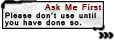 Use Policy Tag: Ask Me First 1