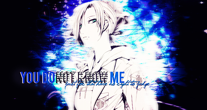 You do Not know Me~ [Annie Leonhardt]