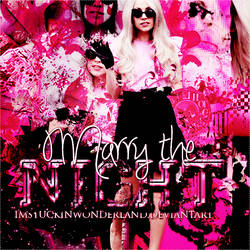 +Marry the Night