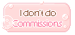 FREE Bubbles Status Buttons: I don't do Comms