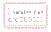 FREE Status stamp: Commissions are closed