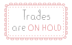 FREE Status stamp: Trades are on hold