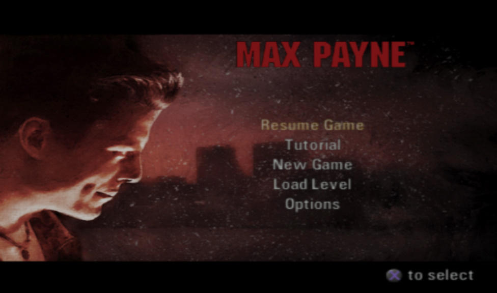 Max Payne: Main Menu (Playstation 2 version) by Ghost-kun184 on DeviantArt