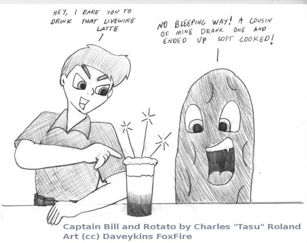 Captain Bill and Rotato