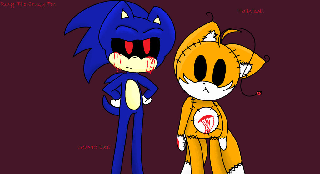 sonic.exe y tails doll Chefcito uwu - Illustrations ART street