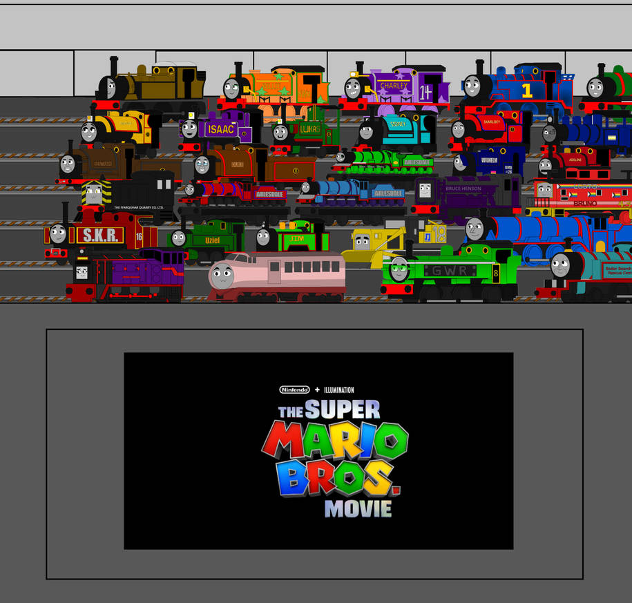 The Engines are ready to watch Mario Movie. by Safiyy on DeviantArt