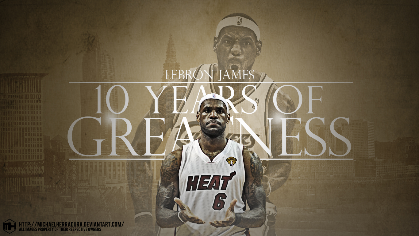 Lebron James 10 years of Greatness wallpaper