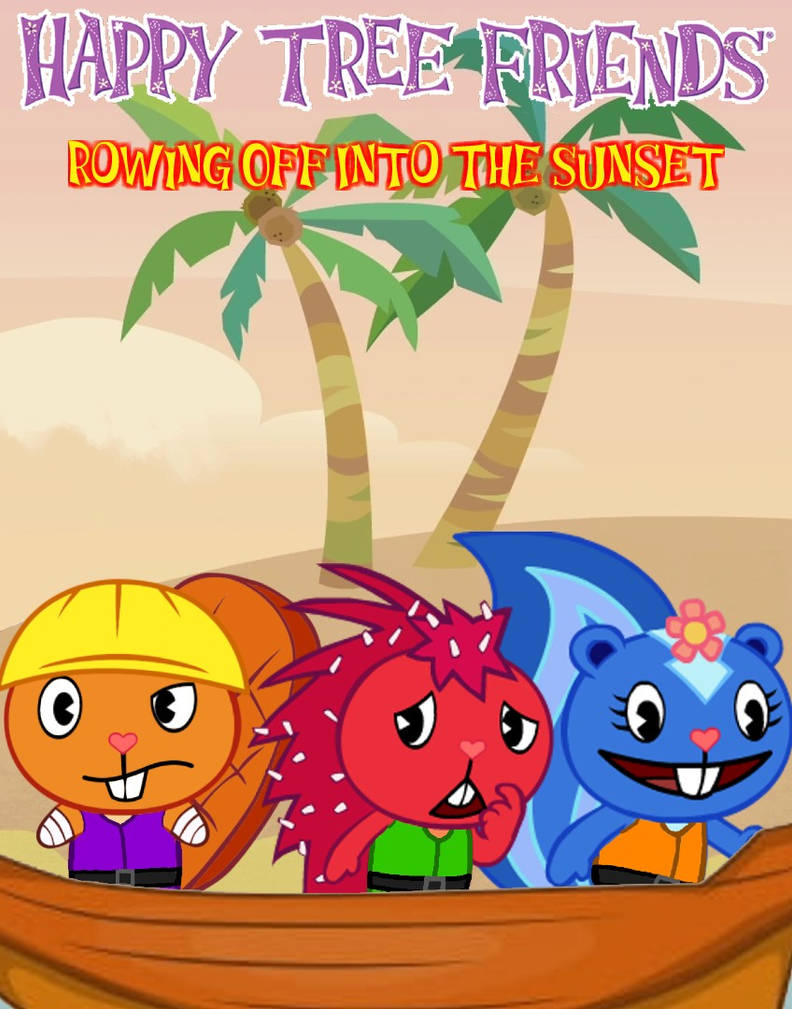 HTF: Rowing Off Into The Sunset (Read Description) by Kahdin on DeviantArt