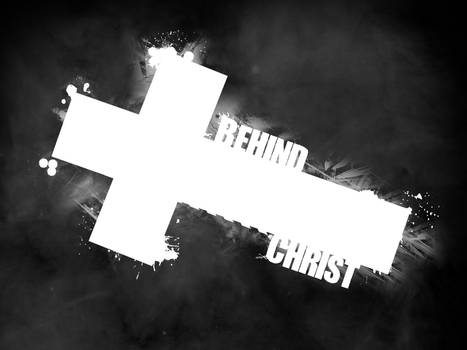 Behind Christ