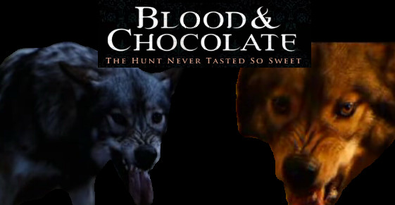 Blood and Chocolate