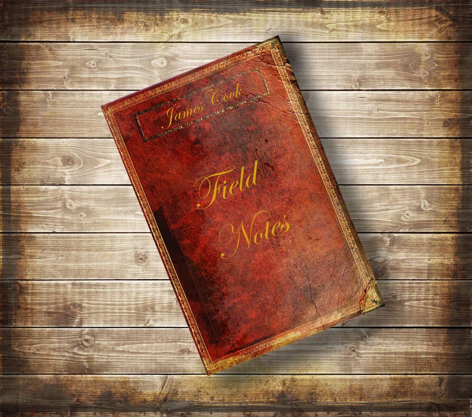 Start Here: Captain Cook's Field Notes by Orstrix