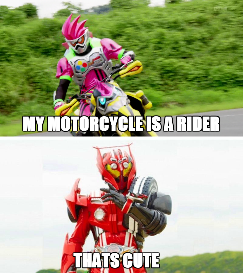 Meme Range Rider Rider Memes 3 by Kamen-Rider-Chaos on DeviantArt