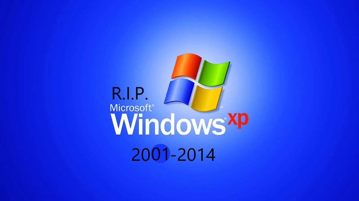 R.I.P. Windows XP 2001-2014 by JoeyLoud on DeviantArt