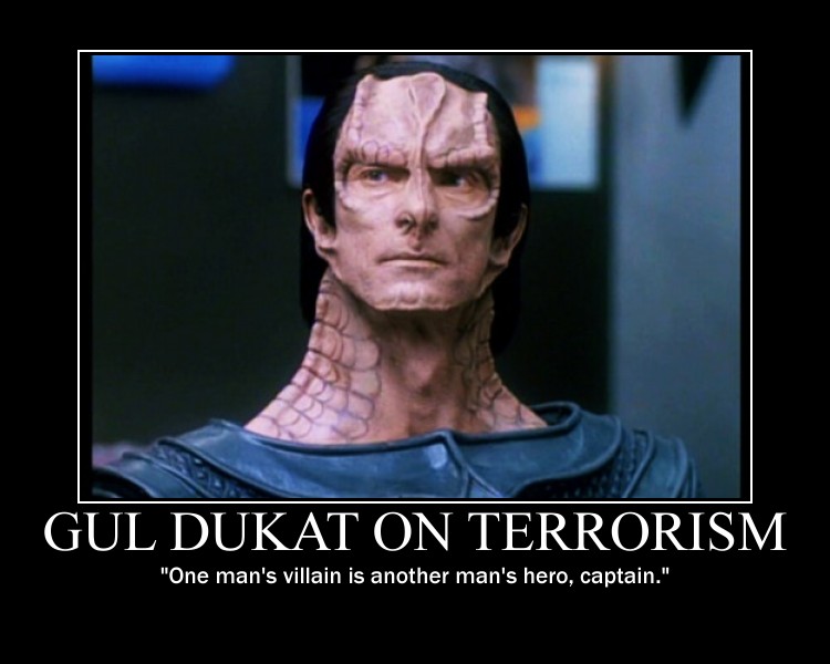 Gul Dukat on terrorism