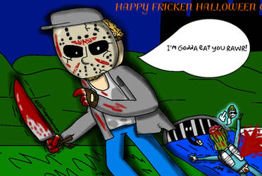 Happy freaking Halloween or something