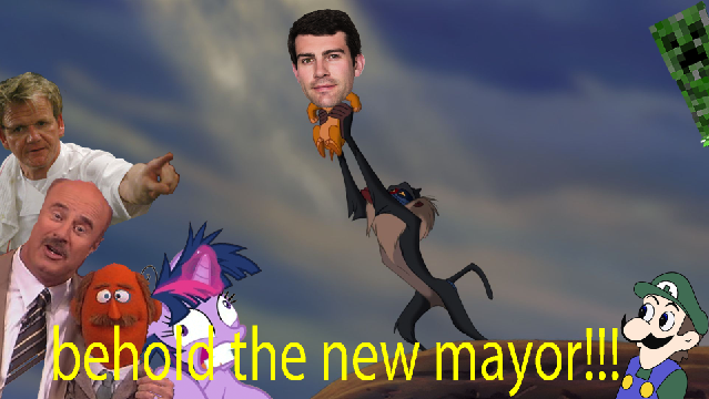 behold the new mayor