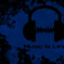 Music Is Life | Blue
