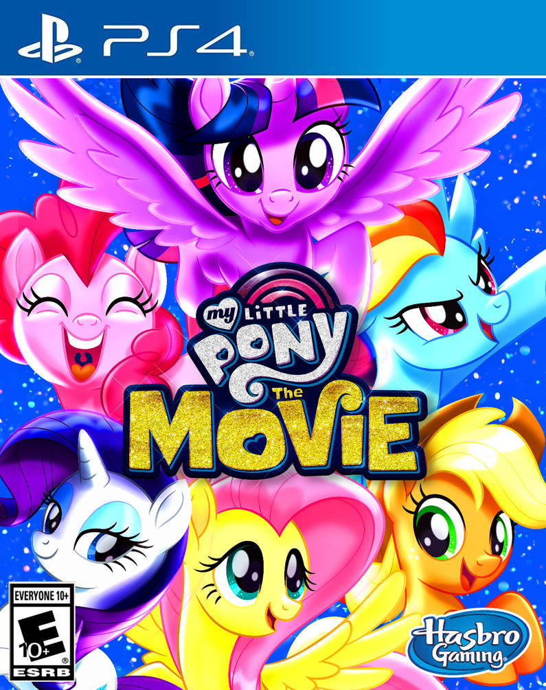My Pony Movie PS4 (2017) by SonicLoud1213 on DeviantArt