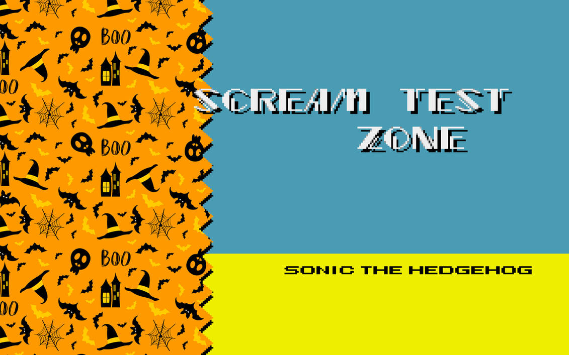Scream Test Scream Test Zone by TheMultiverse101 on DeviantArt