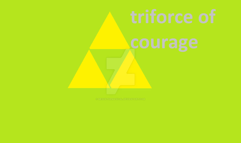 Triforce Of Courage By Mezzathemagical On DeviantArt triforce-of-courage-by-mezzathemagical-on-deviantart