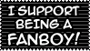 I Support Being A Fanboy by MichMaxwell