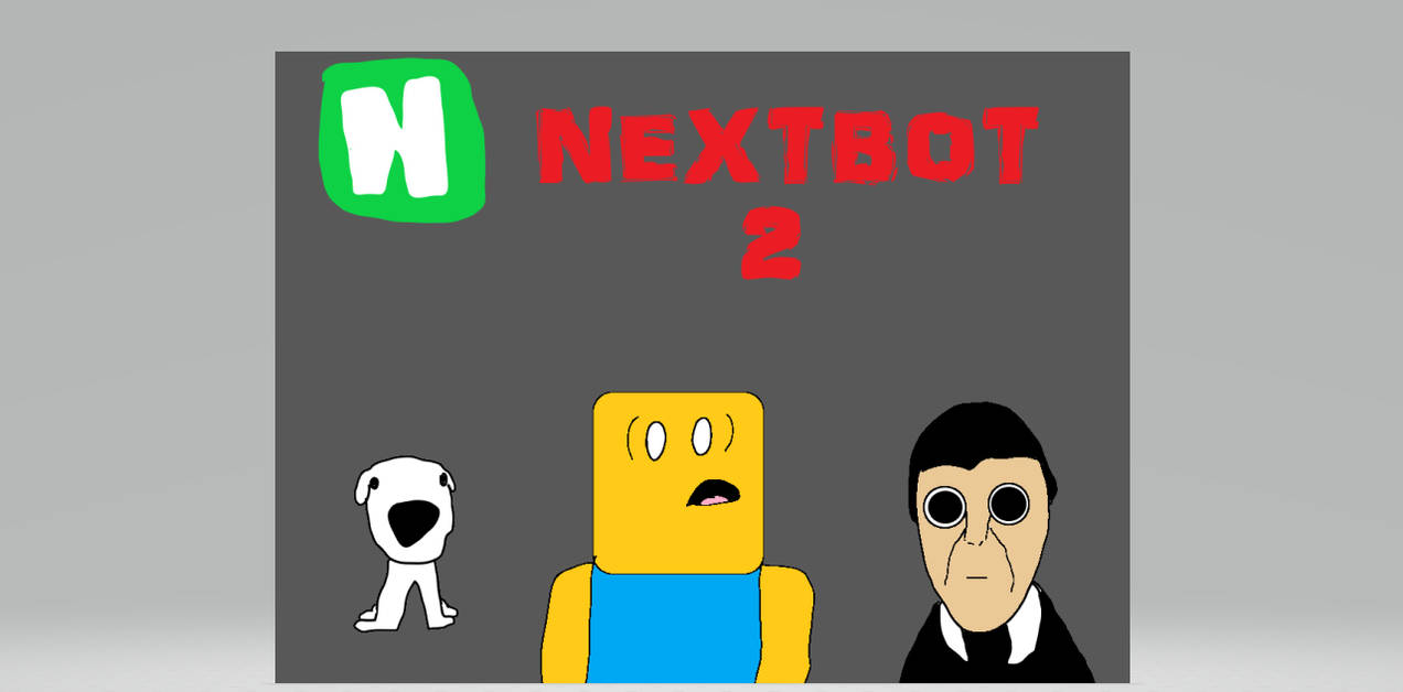 My gmod Nextbot: REALLYHAPPY by Xavierjascoe2 on DeviantArt