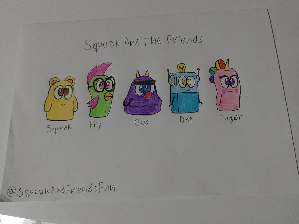 Squeak and The Friends by SqueakAndFriendsFan on DeviantArt