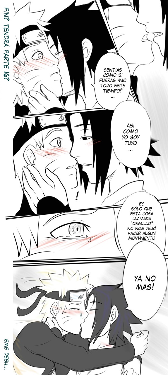 Sasunaru a la fuerza? parte 15 final?