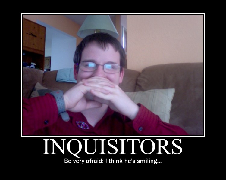 Inquisitors