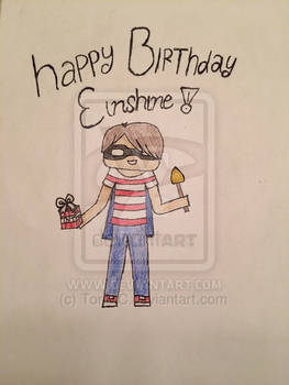 Birthday fanart for Einshine