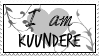 I am Kuundere Stamp by Marixrush