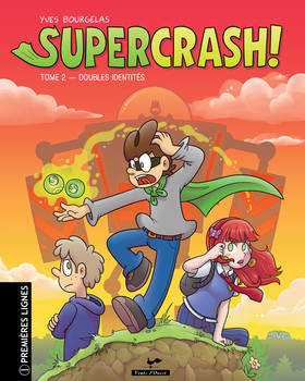 Supercrash! Tome 2 French cover!