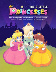 The 3 Little Princesses, the Complete Collection
