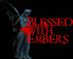 Blessed With Embers - Angel