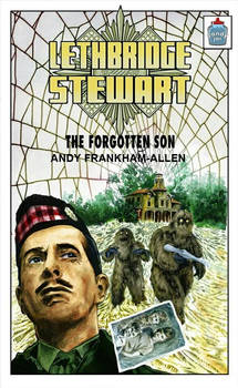 Lethbridge-Stewart: The Forgotten Son