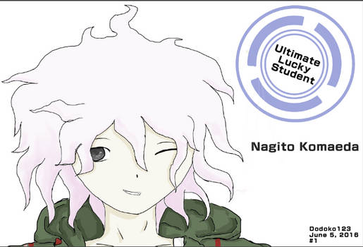 Nagito Komaeda: The Ultimate Lucky Student~