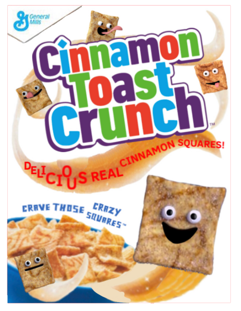 Custom Cinnamon Toast Crunch box art that I made by FaustinoChannel on
