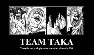 Team Taka demotivator
