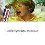 That's Why I Love Nestle Crunch Meme